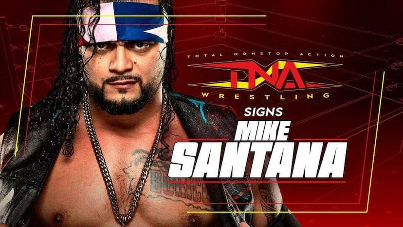 Mike Santana Signs Contract With TNA Wrestling